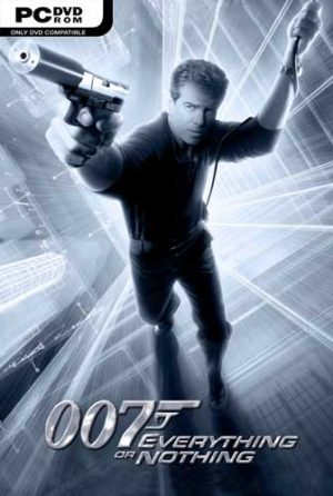 007 Everything Or Nothing
